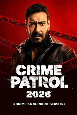 Crime Patrol 2026: Crime Ka Current Season 2026 Season 1 Hindi Sony-Liv Audio [EP - 04 ADDED]