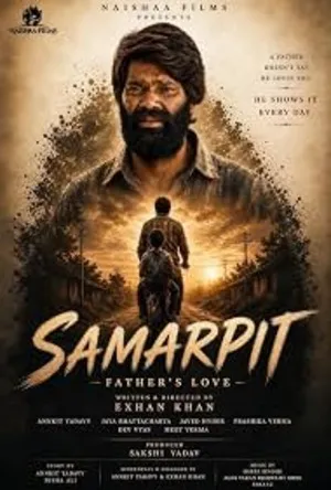 Samarpit Father’s Love 2026 Hindi Audio HQ HD Poster Download - filmyfly