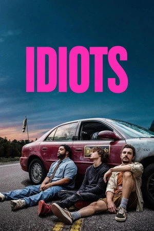 Idiots (2026) Hindi (MULTI AUDIO) – – HD Poster Download - filmyfly