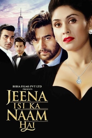 Jeena Isi Ka Naam Hai (2017) Movie HDTVRip 700MB Download HD Poster Download - filmyfly
