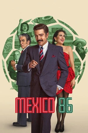 Mexico 86 2026 Hindi - Spanish Audio HD Poster Download - filmyfly
