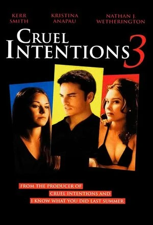Cruel Intentions 3 2024 Hindi Dual Audio HD Poster Download - filmyfly